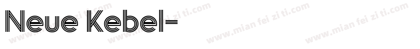 Neue Kebel字体转换